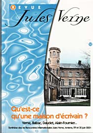 Revue Jules Verne n° 12 : Qu'est-ce qu'une maison d'écrivain ?